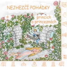 Nejhezčí pohádky o princích a princeznách