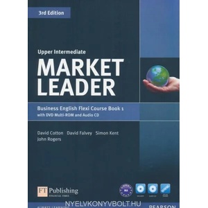 Market Leader Upper Intermediate Flexi Course Book 1 Pack | David Cotton, David Falvey, Simon Kent, John Rogers (ISBN: 9781292126142)
