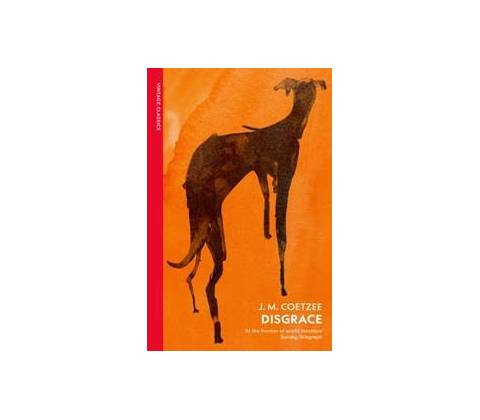 Disgrace - J.M. Coetzee