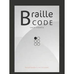 Braille Code Learn: Visually Learning Braille Alphabet Practise Your Language Skills - Letters, Numbers, Practice Sheets | Emily Preis (ISBN: 9781706519263)