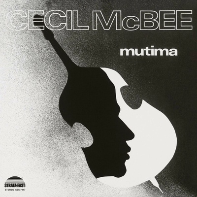 Cecil McBee - Mutima (Deluxe Edition) LP