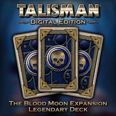 Игра Talisman - The Blood Moon Expansion: Legendary Deck за PC Steam, Електронна доставка