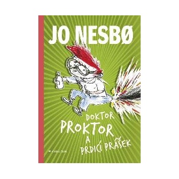 Doktor Proktor a prdicí prášek - Jo Nesbo