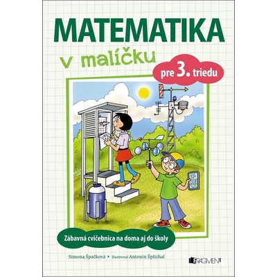 Matematika v malíčku pre 3. triedu Simona Špačková