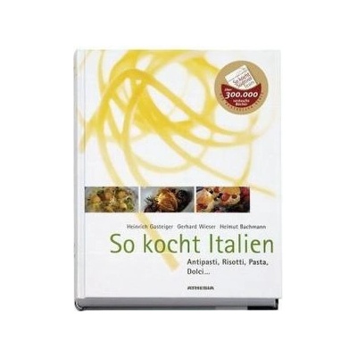 So kocht Italien