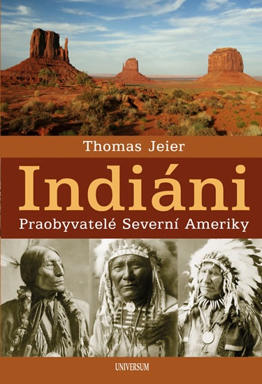 Indiáni - Thomas Jeier