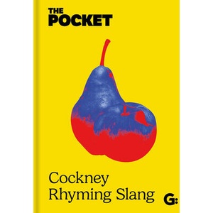 The Pocket Cockney Rhyming Slang (ISBN: 9781917082952)