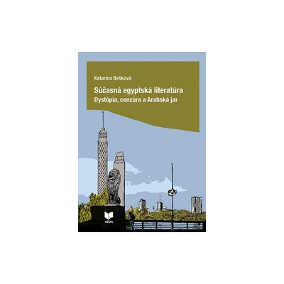 Súčasná egyptská literatúra - Katarína Bešková