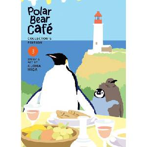 Polar Bear Café Collector's Edition Vol. 3 | V03 (ISBN: 9781685799045)