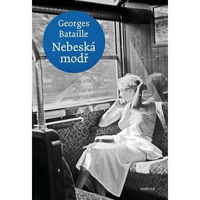 Nebeská modř - Bataille Georges