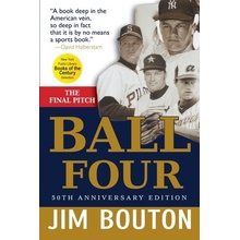 Ball Four: The Final Pitch Bouton JimPaperback
