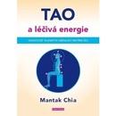 TAO a léčivá energie - Mantak Chia