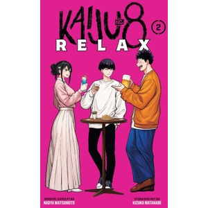 Kaiju No. 8: Relax, Vol. 2 (ISBN: 9781974762453)