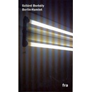 Berlin - Hamlet - Szilárd Borbély