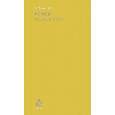 Borek Nebílovský - Helena Holá