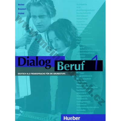 Dialog Beruf 1 učebnica nemčiny pre povolanie