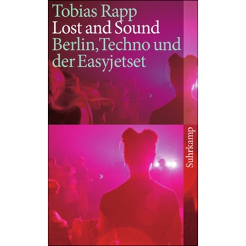 Lost and Sound - Rapp, Tobias