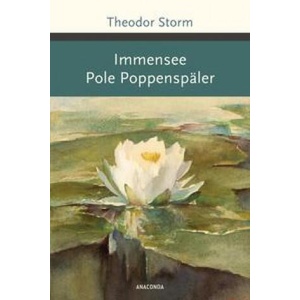Immensee. Pole Poppenspäler | Theodor Storm (ISBN: 9783730610374)