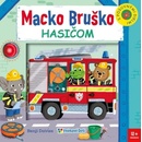 Macko Bruško hasičom