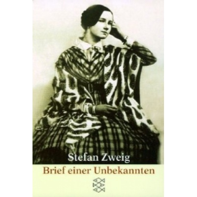 Brief einer Unbekannten | Stefan Zweig