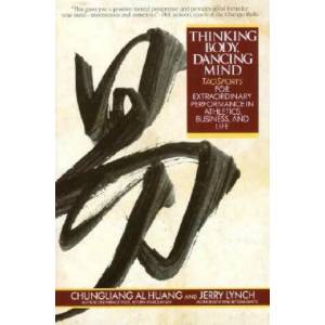Thinking Body, Dancing Mind | HUANG (ISBN: 9780553373783)