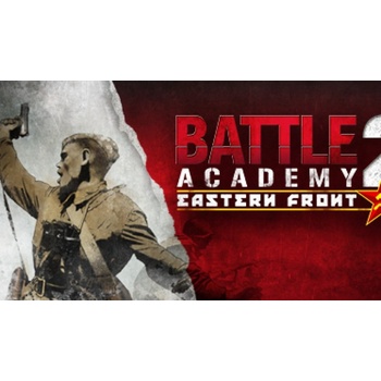 Battle Academy 2: Eastern Front