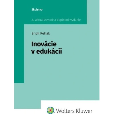 Inovácie v edukácii - Erich Petlák