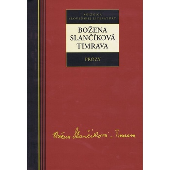 Prózy Božena Slančíková-Timrava