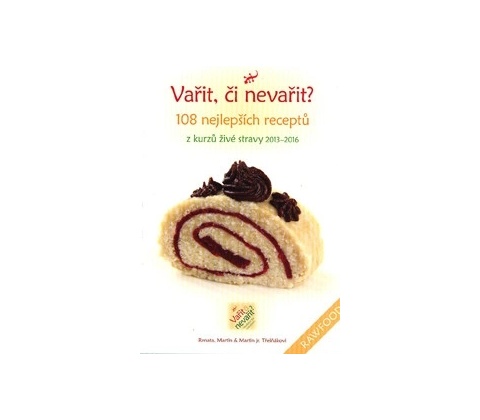 Vařit, či nevařit?