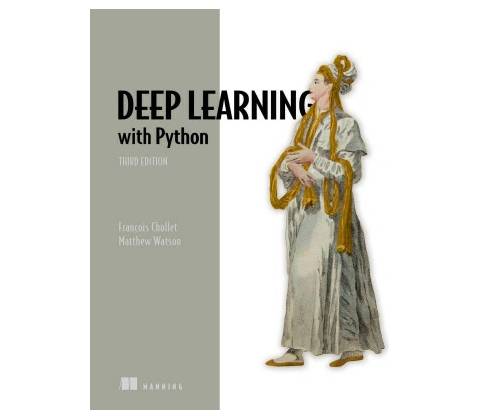 Deep Learning with Python, Third Edition