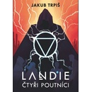 Landie - Čtyři poutníci - Trpiš Jakub