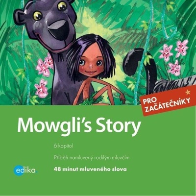 Mowgli´s Story - Kipling Rudyard, Olšovská Dana