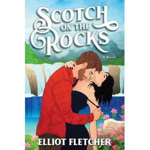 Scotch on the Rocks | Fletcher, Elliot (2025)