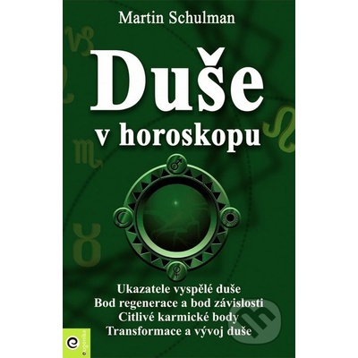 Duše v horoskopu - Schulmann Martin