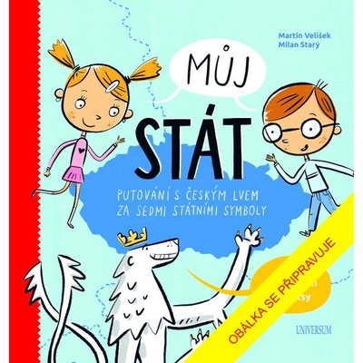 Můj stát. Putování s českým lvem za sedmi státními symboly, -, 2026