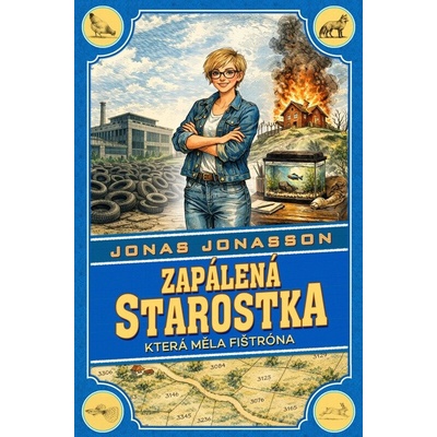Zapálená starostka, která měla fištróna