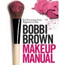 Makeup Manual Bobbi Brown