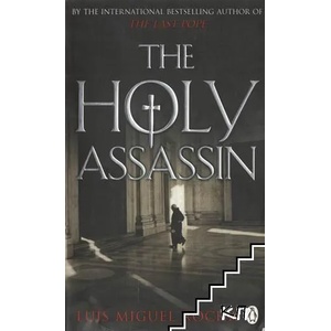 The Holy Assassin (ISBN: 9780141048406)
