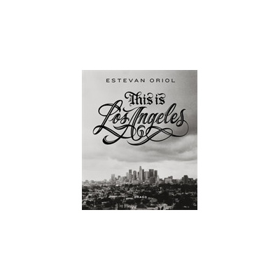 This Is Los Angeles Oriol EstevanPevná vazba