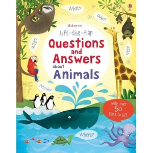 Lift-the-flap Questions and Answers about Animals | Katie Daynes (2014)