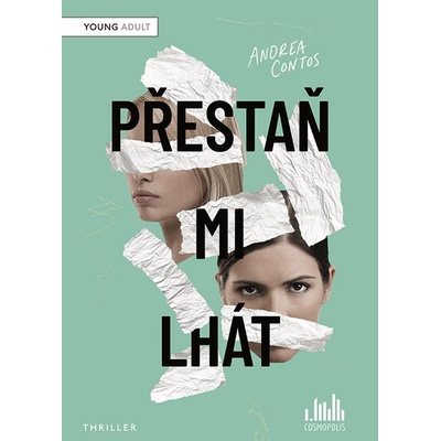 Přestaň mi lhát