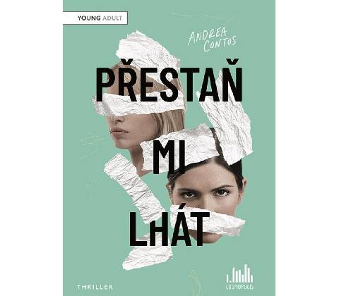 Přestaň mi lhát