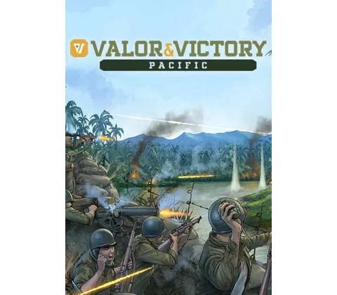 Valor & Victory: Pacific