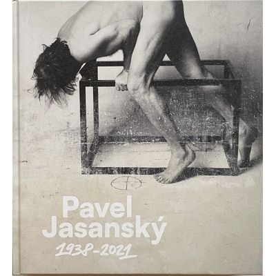 Pavel Jasanský 1938 - 2021
