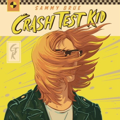 Brue, Sammy - Crash Test Kid CD