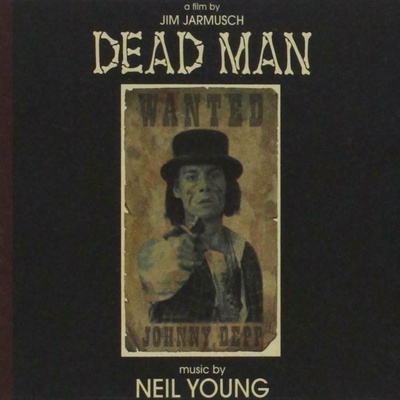 Mrtvý muž - Dead Man - OST/Soundtrack