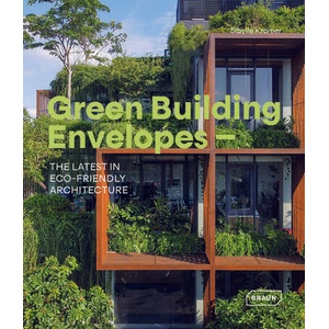 Green Building Envelopes | Kramer Sibylle (ISBN: 9783037682982)