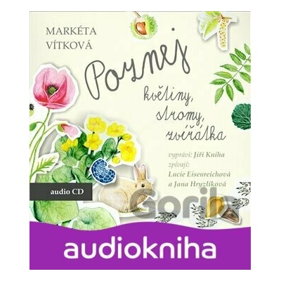 Poznej květiny, stromy, zvířátka - Markéta Vítková