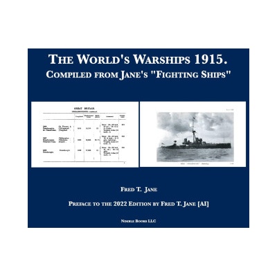 The World's Warships 1915: Compiled from Jane's Fighting Ships | Fred T. Jane