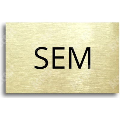ACCEPT Tabulka SEM - TAM - typ 29 (80 x 50 mm) - zlatá tabulka - černý tisk bez rámečku